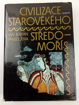 Jan Burian: Civilizace starověkého Středomoří