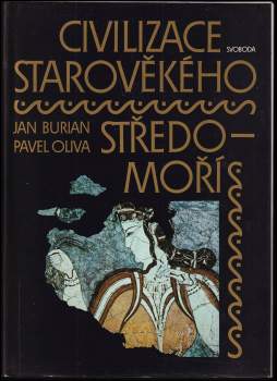 Jan Burian: Civilizace starověkého Středomoří