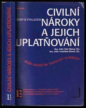 Civilní nároky a jejich uplatňování, aneb, Návod ke vzorovým podáním