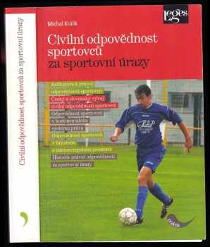 Michal Králik: Civilní odpovědnost sportovců za sportovní úrazy