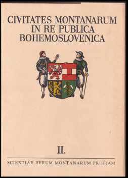 Civitates montanarum in re publica bohemoslovenica II.