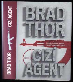 Brad Thor: Cizí agent