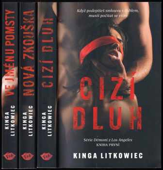 Kinga Litkowiec: Démoni z Los Angeles 1 - 3 Cizí dluh + Nová zkouška + Ve jménu pomsty