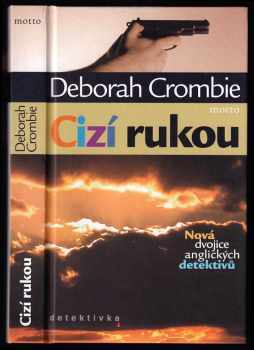 Deborah Crombie: Cizí rukou