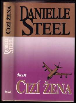 Danielle Steel: Cizí žena