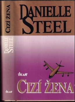 Danielle Steel: Cizí žena