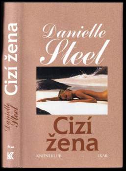 Danielle Steel: Cizí žena