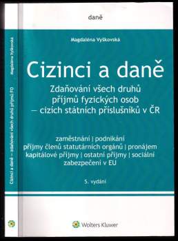 Magdaléna Vyškovská: Cizinci a daně
