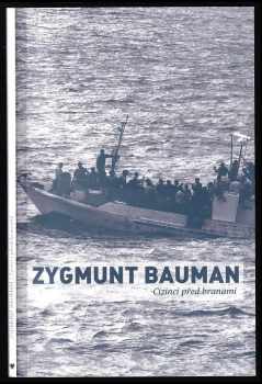 Zygmunt Bauman: Cizinci před branami