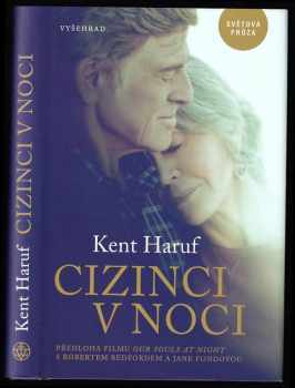 Kent Haruf: Cizinci v noci