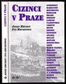 Josef Hrubeš: Cizinci v Praze