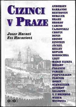 Josef Hrubeš: Cizinci v Praze