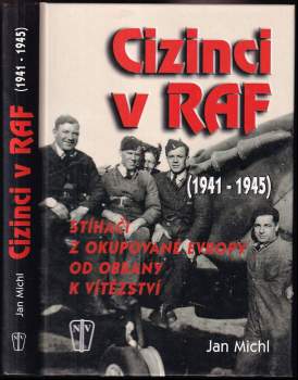 Jan Michl: Cizinci v RAF