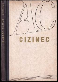 Albert Camus: Cizinec