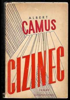 Albert Camus: Cizinec