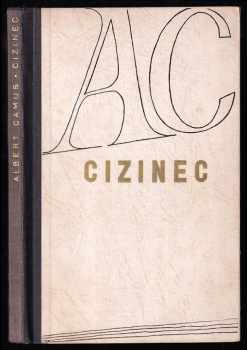 Albert Camus: Cizinec