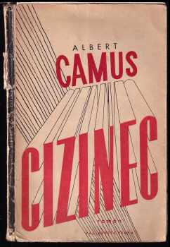 Albert Camus: Cizinec