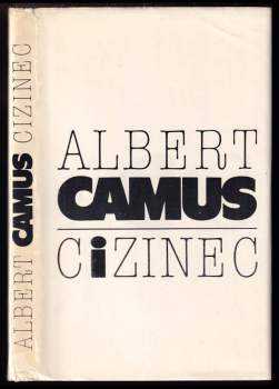 Albert Camus: Cizinec