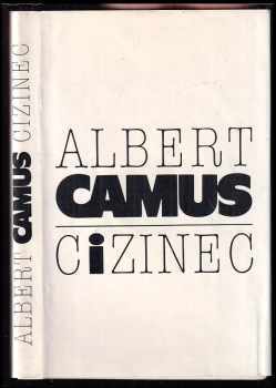 Albert Camus: Cizinec