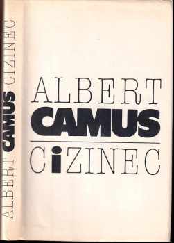 Albert Camus: Cizinec