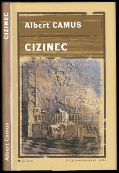 Albert Camus: Cizinec