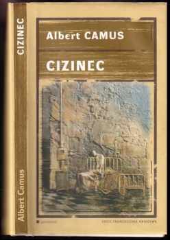 Albert Camus: Cizinec