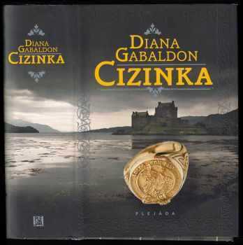 Cizinka : 1. část serie Cizinka - Diana Gabaldon (2010, Plejáda) - ID: 1386913