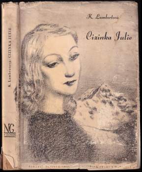 Käthe Lambert: Cizinka Julie