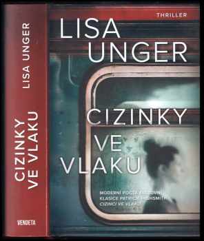 Lisa Unger: Cizinky ve vlaku