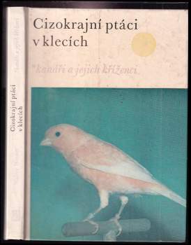Walter Wiener: Cizokrajní ptáci v klecích