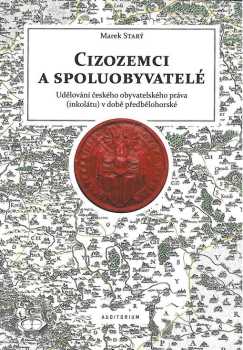 Cizozemci a spoluobyvatelé