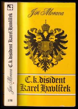 C.k. disident Karel Havlíček