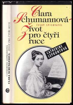 Catherine Lépront: Clara Schumannová