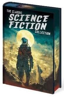 Classic Science Fiction Collection