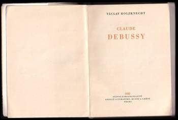 Václav Holzknecht: Claude Debussy