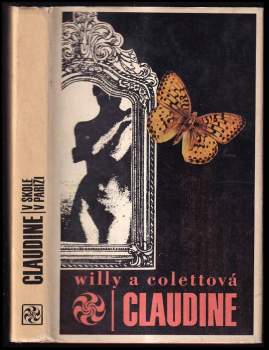 Claudine v škole ; Claudine v Pariži
