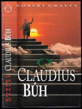 Robert Graves: Claudius bůh