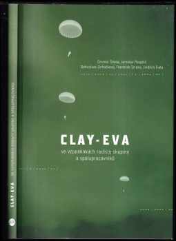 Čestmír Šikola: Clay-Eva