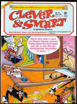Clever und Smart, Nr. 53, in geheimer Mission, Also äährlich, dieser Job, der is gefährlich!
