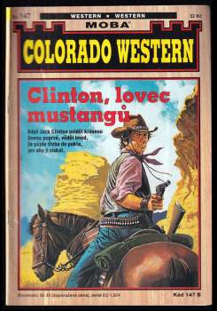 Clinton, lovec mustangů