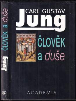 Carl Gustav Jung: Člověk a duše