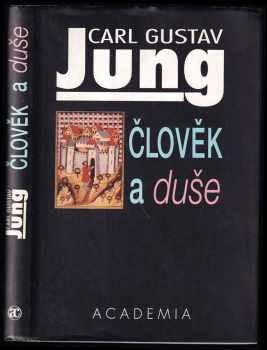 Carl Gustav Jung: Člověk a duše