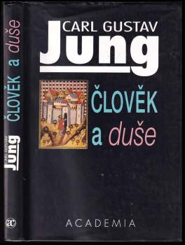Carl Gustav Jung: Člověk a duše