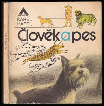 Karel Hartl: Člověk a pes