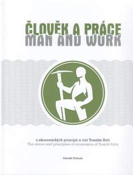 Člověk a práce