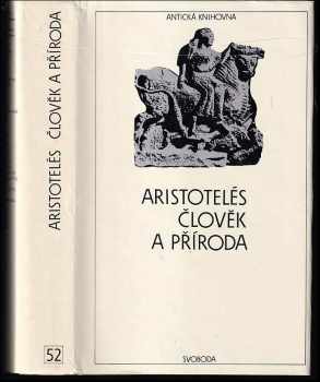 Aristotelés: Člověk a příroda