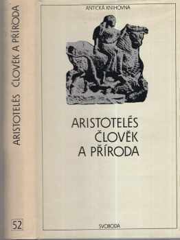 Aristotelés: Člověk a příroda