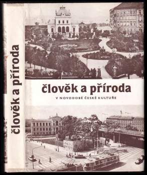 Člověk a příroda v novodobé české kultuře