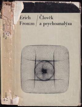 Erich Fromm: Člověk a psychoanalýza
