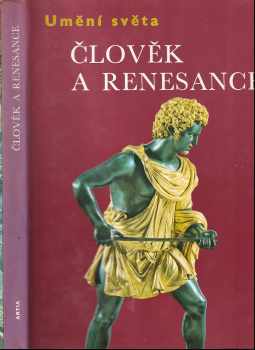 Andrew Martindale: Člověk a renesance